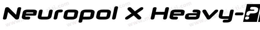 Neuropol X Heavy字体转换